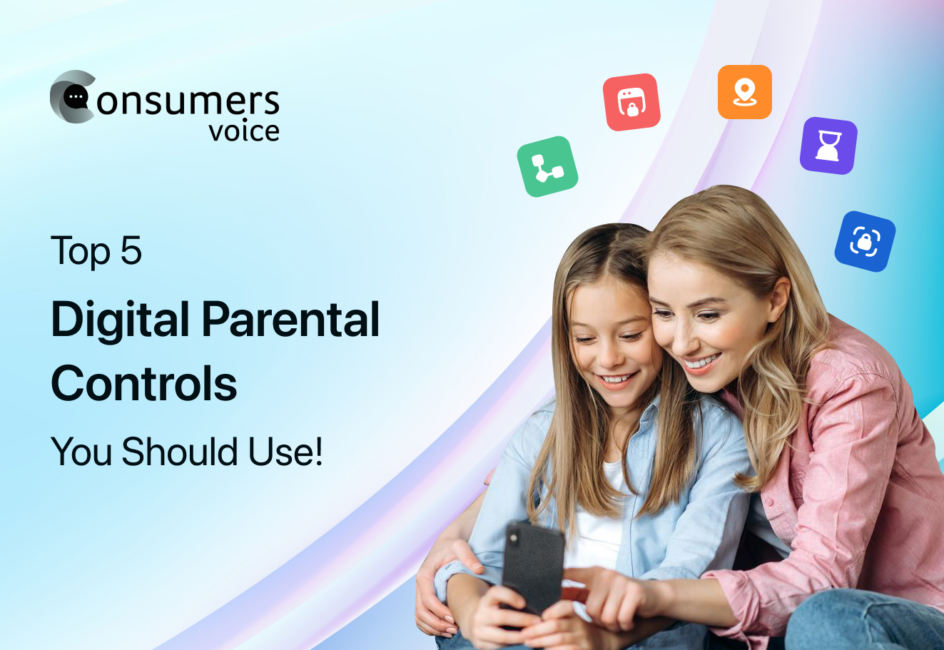 Top 5 Digital Parental Controls You Should Use!