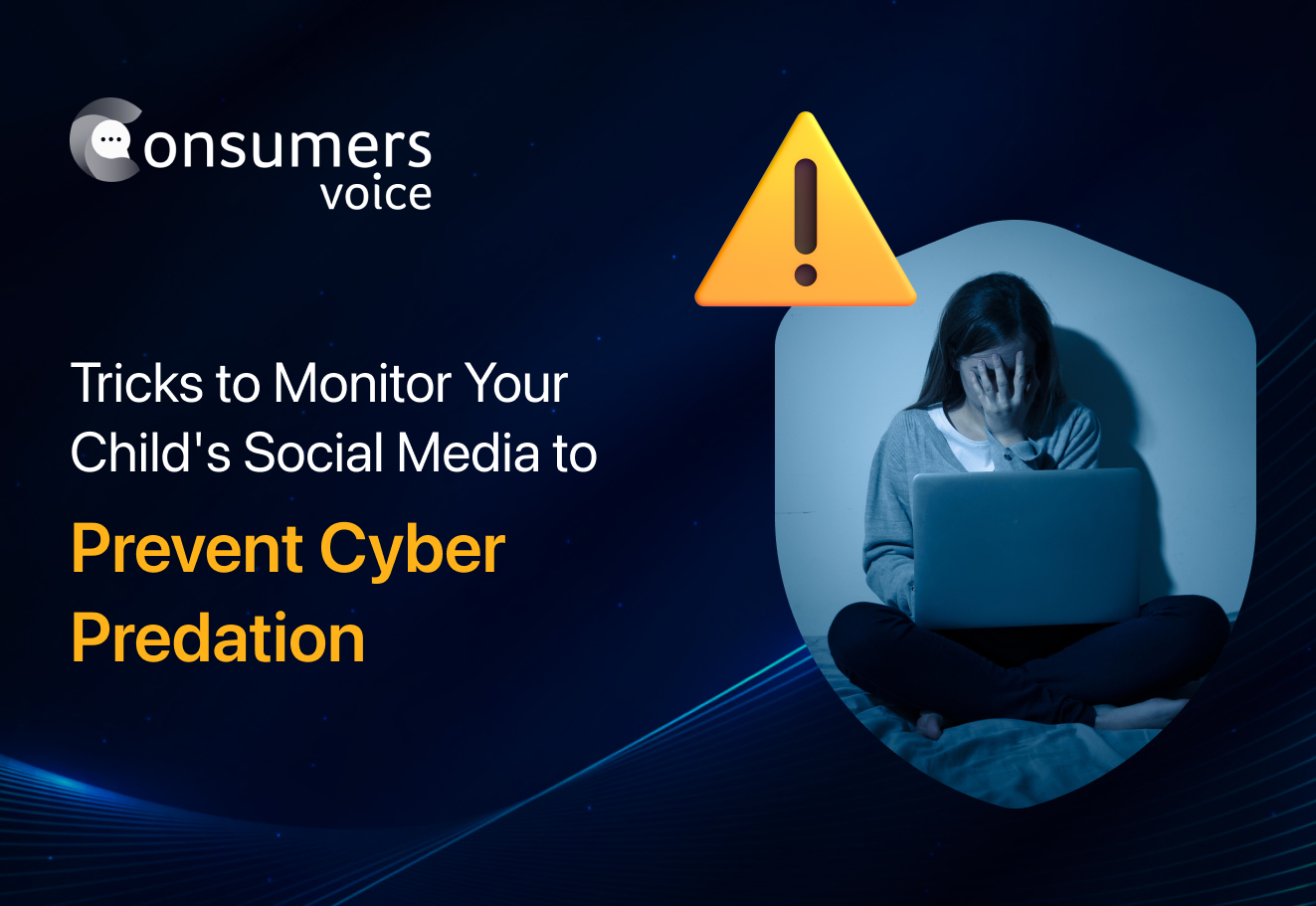 Tricks to Monitor Your Child’s Social Media to Prevent Cyber Predation