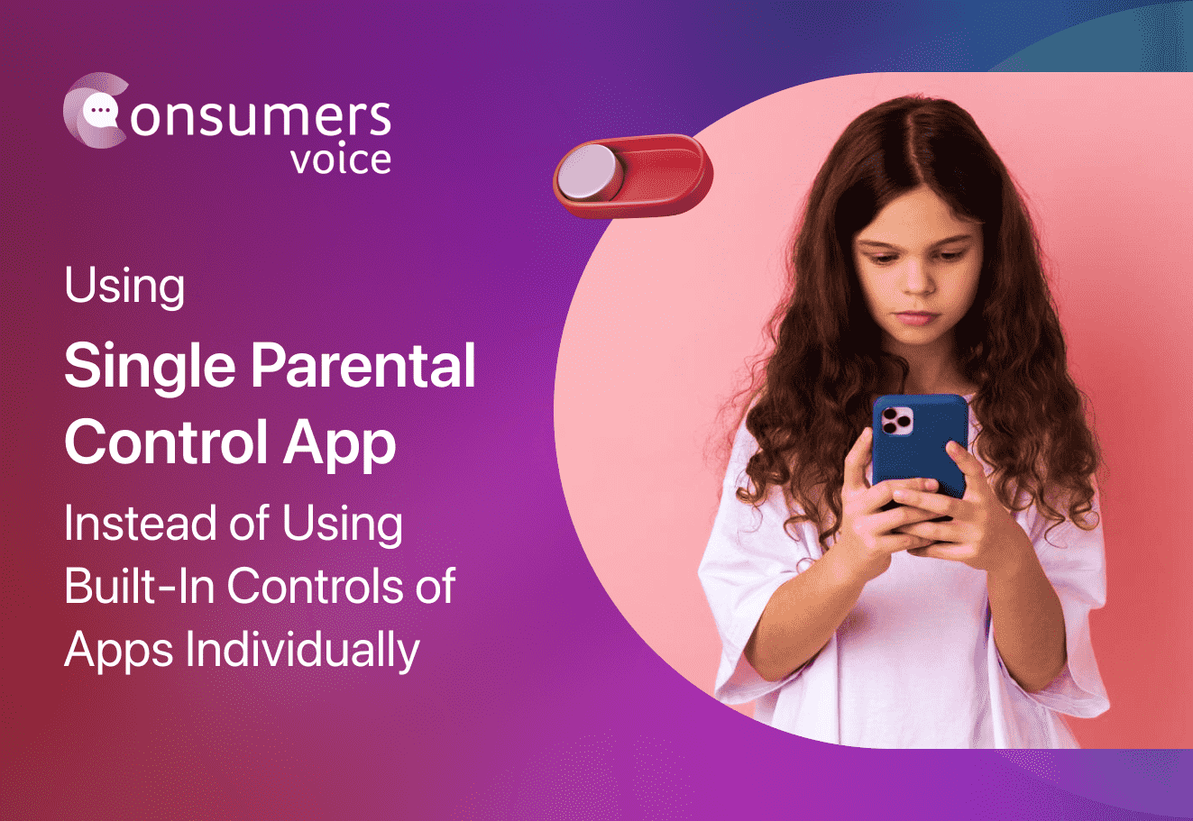 Using a Single Parental Control App Instead of Individual App Controls